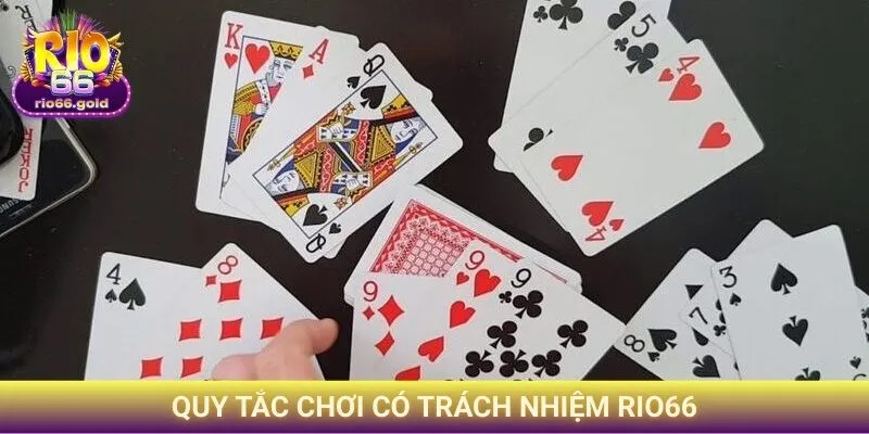 Quy tắc Chơi có trách nhiệm Rio66