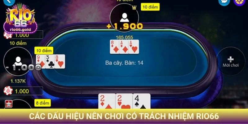 Các dấu hiệu nên chơi có trách nhiệm Rio66