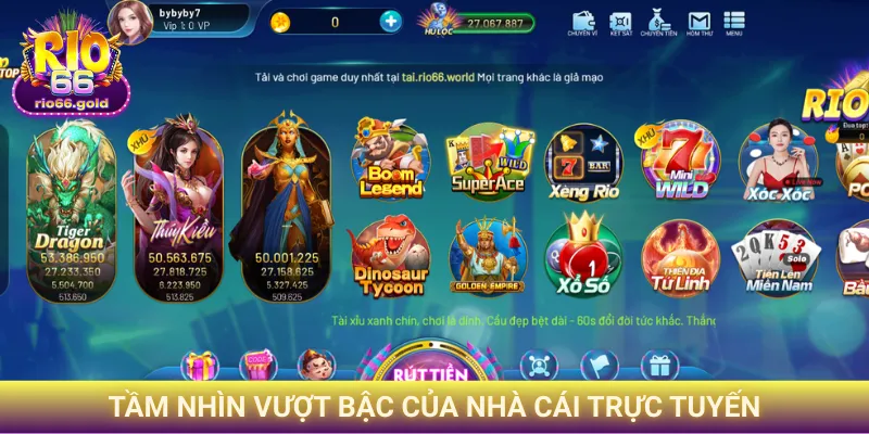 Tầm nhìn vượt bậc của nhà cái trực tuyến