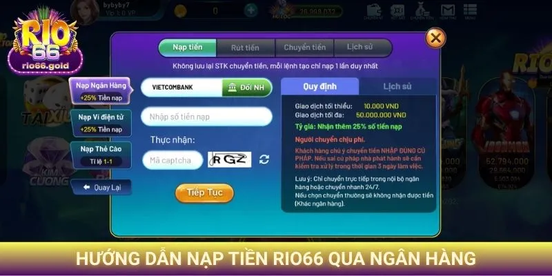 Hướng dẫn Nạp tiền Rio66 qua ngân hàng