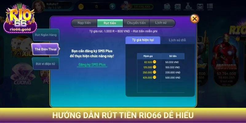Hướng dẫn Rút tiền Rio66 dễ hiểu