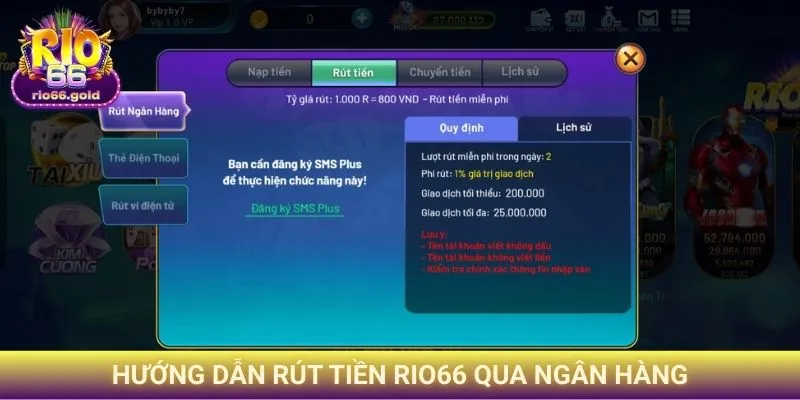 Hướng dẫn Rút tiền Rio66 qua ngân hàng