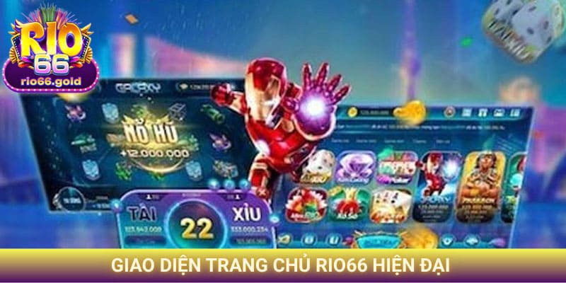 Giao diện trang chủ Rio66 hiện đại và thân thiện người dùng Giao diện trang chủ Rio66 hiện đại và thân thiện người dùng